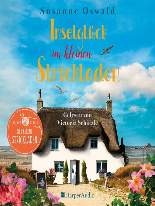 Title details for Inselglück im kleinen Strickladen (ungekürzt) by Susanne Oswald - Wait list